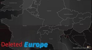 ETS2 Map Mod: Deleted Europe 1.35 (Image #2)