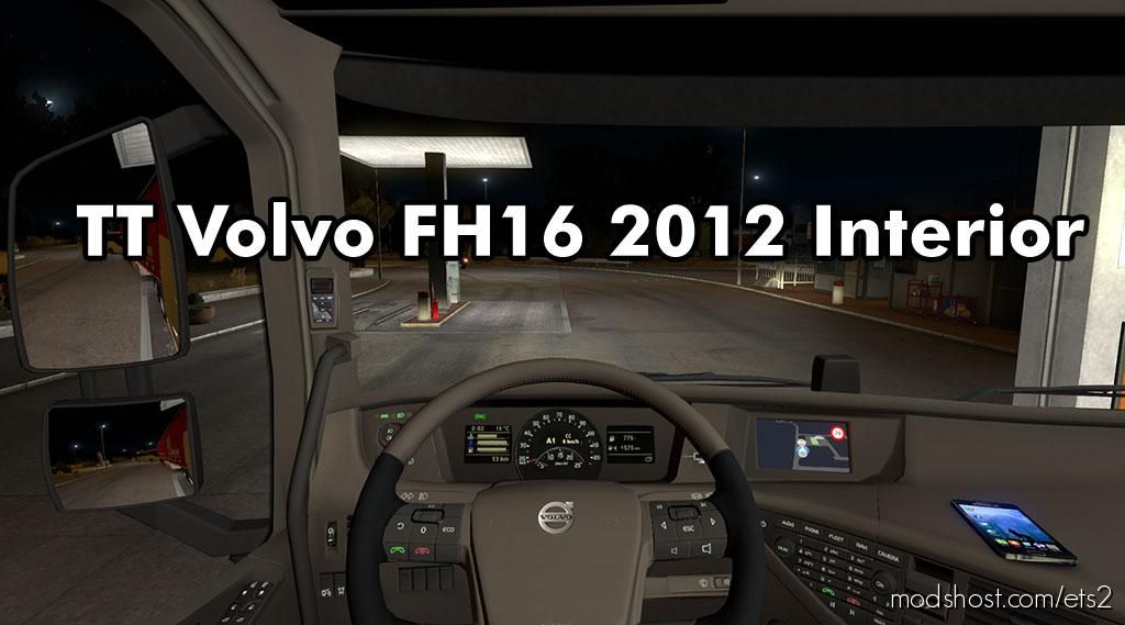 ETS2 Mod: Volvo FH16 2012 Interior V1.3 (Featured)