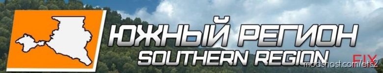 ETS2 Map Mod: Southern Region V7.9.3 (Crash FIX) + ALL Addons 1.36.X (Featured)