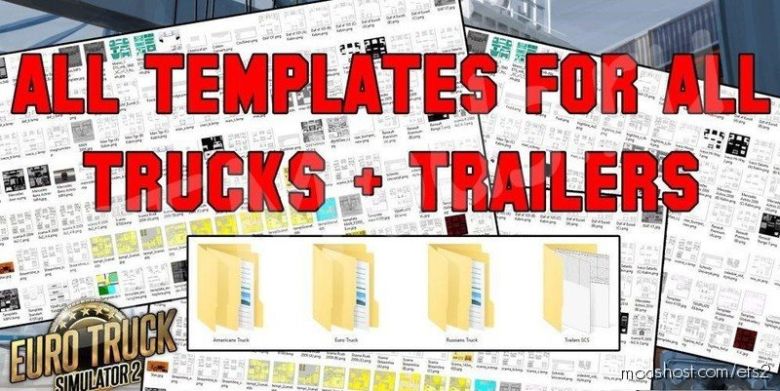 ETS2 Mod: Complete Pack Of Truck & Trailer Templates V1.5 For ETS2 And ATS Games (Featured)