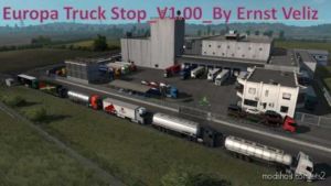 ETS2 Mod: Europa Truck Stop By Ernst Veliz (Image #2)