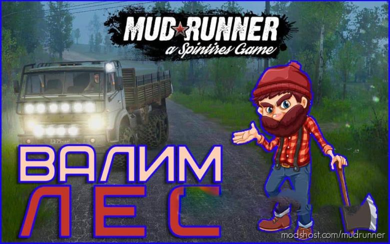 MudRunner Mod: Changed Tree Physics V2.0 (Featured)