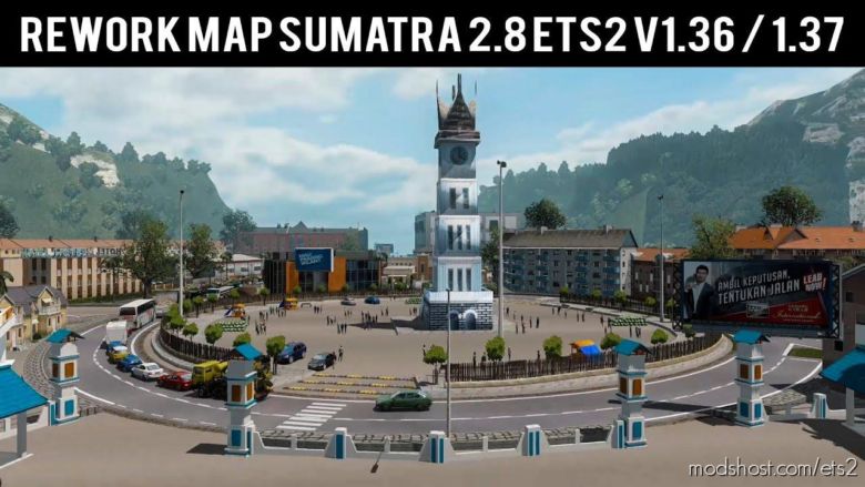 ETS2 Mod: Sumatra Map V2.8 -Reworked- 1.36 – 1.37 (Featured)