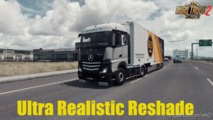 ETS2 Mod: Ultra Realistic Reshade By Chapgamingtv (Image #4)