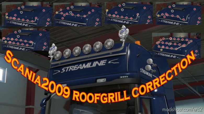 ETS2 Scania Part Mod: 2009 Roofgrill Correction (Featured)