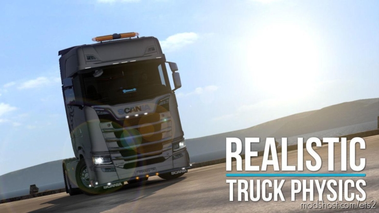 ETS2 Mod: Realistic Truck Physics V6.1 1.37 (Featured)