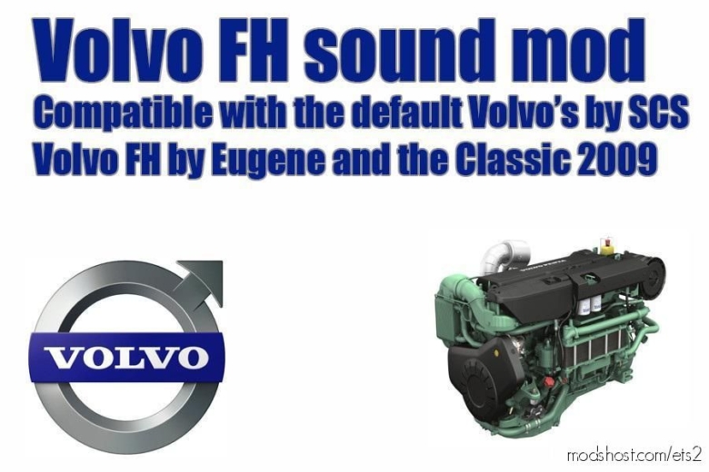 ETS2 Volvo Mod: FH Sound By Leen 1.37 Conversion (Featured)