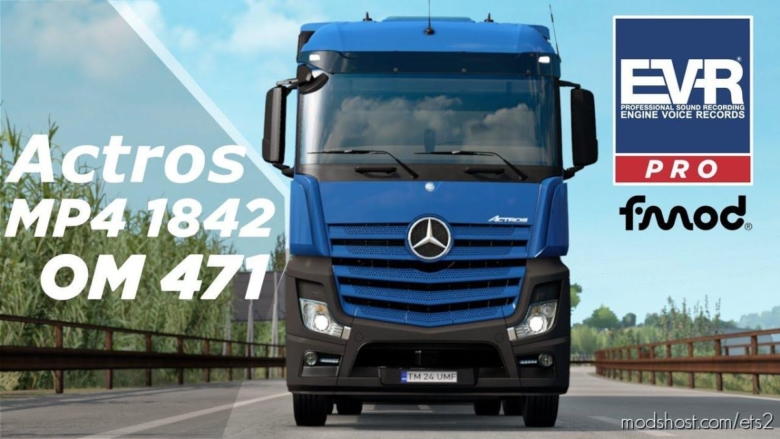 ETS2 Mod: Mercedes-Benz 1842 Sound 1.38 (Featured)