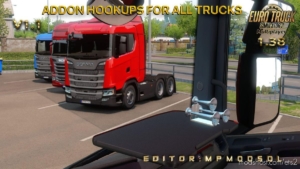 ETS2 Part Mod: Addon Hookups For ALL Trucks V1.1 For Multiplayer 1.38 (Image #3)