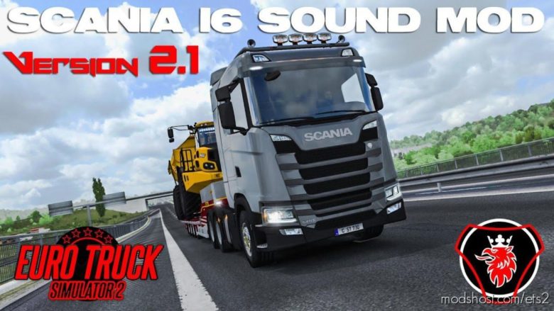 ETS2 Mod: Scania Nextgen I6 Sound Mod By MAX2712 V2.1 1.39 (Featured)