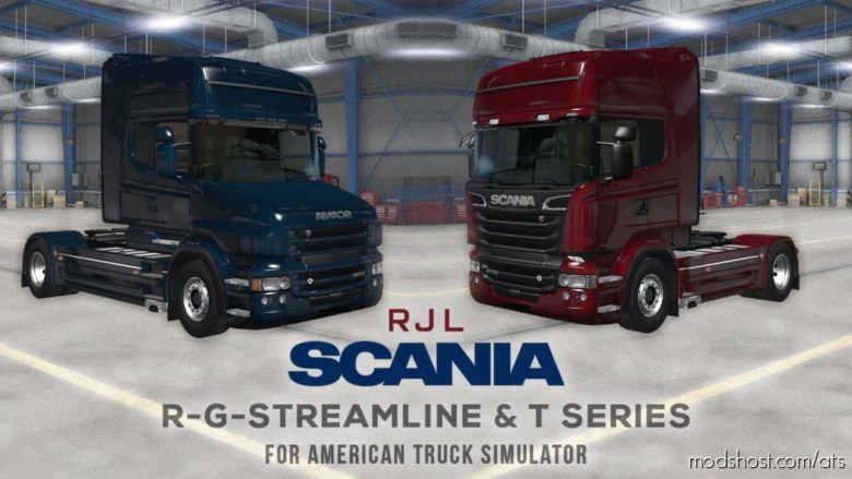 ATS Truck Mod: RJL Scania R, G, Streamline & T Mod V1.1 (Featured)