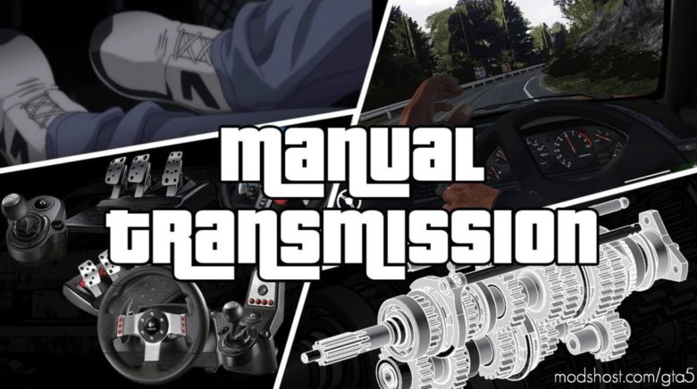 GTA 5 Script Mod: Manual Transmission 5.0.0 (Featured)