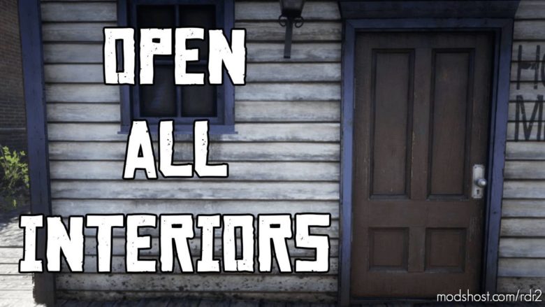 RDR2 Script Mod: Open ALL Interiors (Featured)