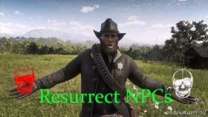 RDR2 Script Mod: Resurrect Npcs (Featured)