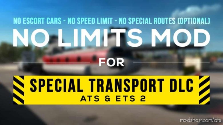 ATS Mod: NO Limits Mod V1.3 For Special Transport DLC (Featured)