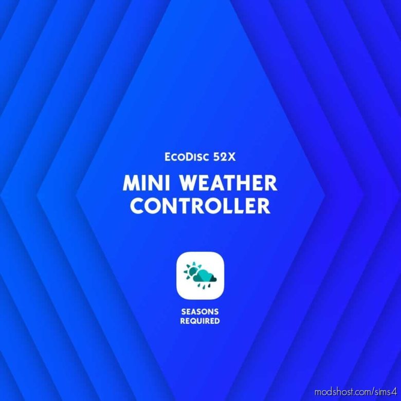 Sims 4 Mod: Ecodisk 52X Mini Weather Controller (Featured)