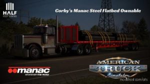 ATS Trailer Mod: Corby’s Manac Steel Flatbed 1.39.X (Image #2)