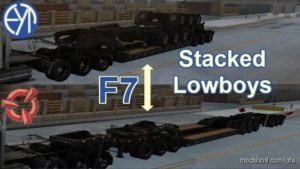 ATS Mod: Stacked SCS Lowboy Trailers (Image #7)