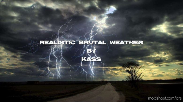 ATS Mod: Realistic Brutal Weather V3.0 1.39.X (Featured)