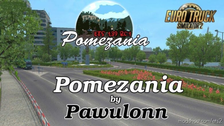 ETS2 Mod: Pomezania Map Scale 1:1 V1.1 1.40.X (Featured)