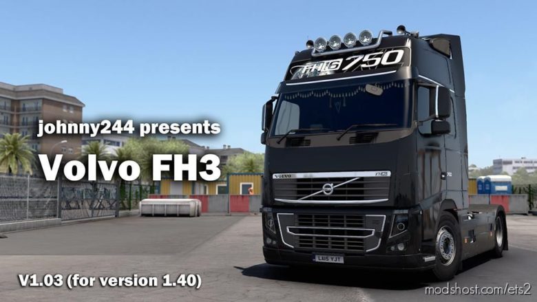 ETS2 Truck Mod: Volvo FH 3RD Generation V1.03 1.40 (Featured)