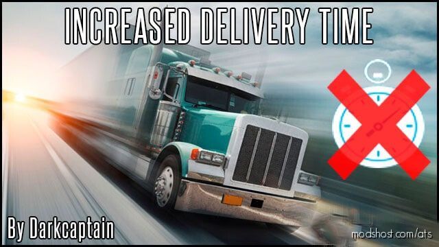 ATS Economy Mod: Increased Delivery Time 1.40 (Featured)