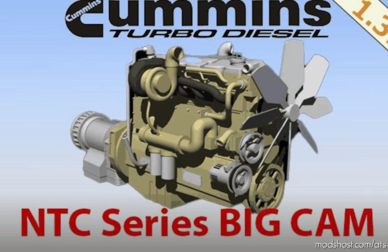 ATS Engines Part Mod: Cummins NTC BIG CAM 1.39 - 1.40 (Featured)