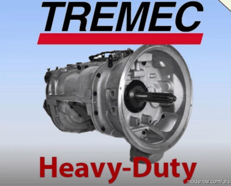 ATS Transmissions Part Mod: Tremec Heavy-Duty 1.40.X (Featured)