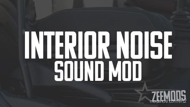 ETS2 Scania Mod: Interior Noise Sound Mod (Featured)