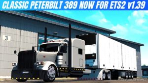 ETS2 Peterbilt Truck Mod: Gorgeous Peterbilt 389 From ATS V1.4 1.39 (Featured)