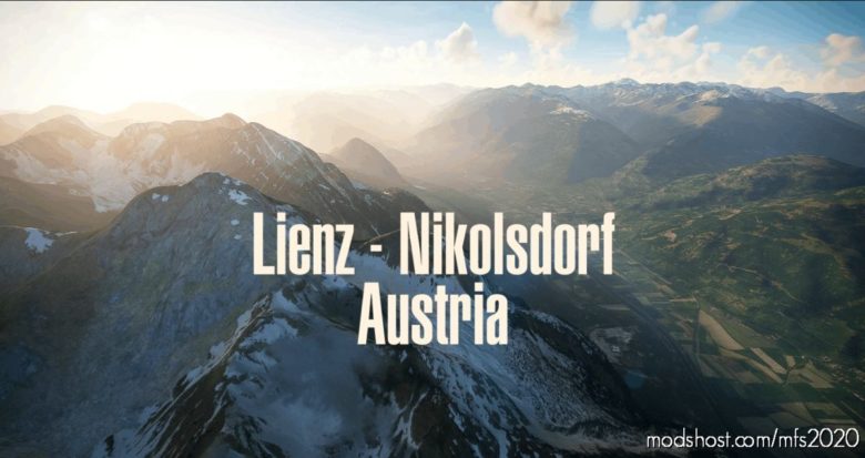 MSFS 2020 Austria Mod: Lokl – Lienz-Nikolsdorf Airport, Austria V0.6 (Featured)