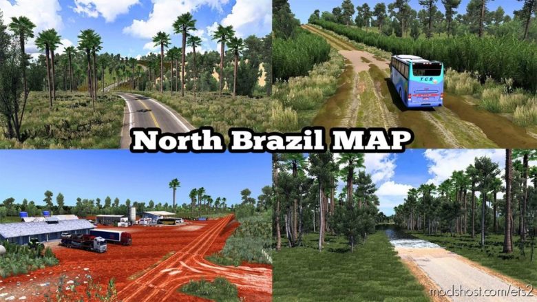 ETS2 Brazil Mod: North Brazil Map V5.4 1.40 (Featured)