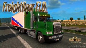 ETS2 Freightliner Truck Mod: FLD 30.04.21 1.40 (Featured)