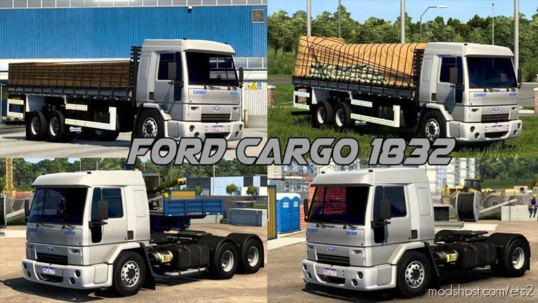 ETS2 Ford Truck Mod: Cargo 1832 1.40 (Featured)