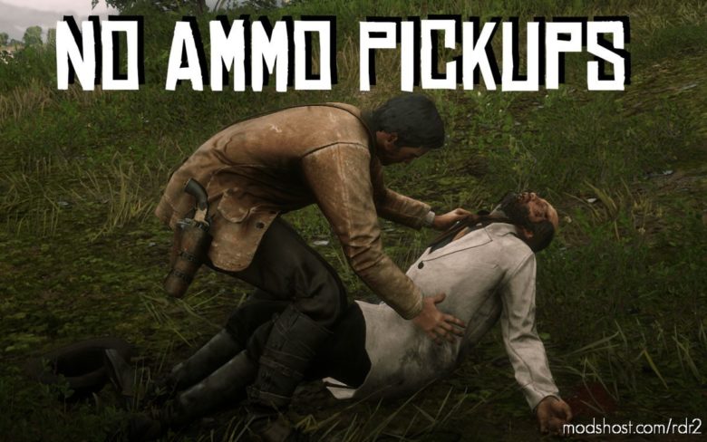 RDR2 Script Mod: NO Auto Ammo Pickup (Featured)