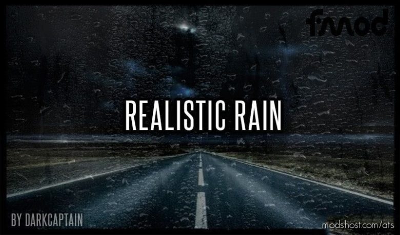 ATS Rain Weather Mod: Realistic Rain V3.9.2 1.40 (Featured)