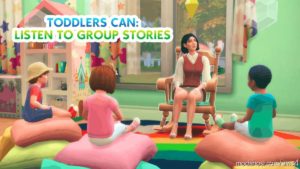 Sims 4 Mod: Toddlers CAN: Listen To Group Stories (Featured)