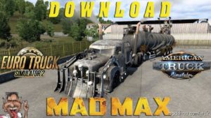 ETS2 Mod: Montro 111S Madmax Truck + Madmax Trailer 1.40 (Featured)