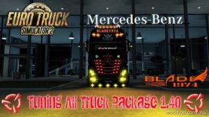 ETS2 Part Mod: Tuning ALL Truck Package 1.40 (Featured)