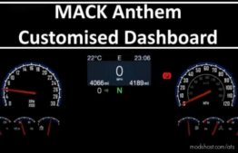 ATS Mack Interior Mod: Anthem Customised Dashboard (Image #2)