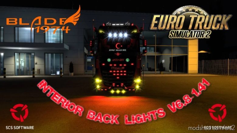 ETS2 Part Mod: Interior Back Lights V6.8 1.41.X (Featured)