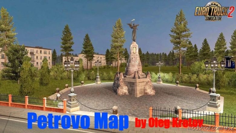 ETS2 Standalone Mod: Petrovo Map (RUS Region) V3.0 1.40.X (Featured)