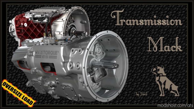 ATS Mack Part Mod: Transmission Mack (Featured)