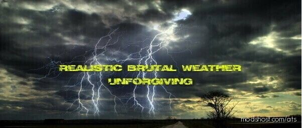 ATS Mod: Realistic Brutal Weather Unforgiving V3.8 (Featured)