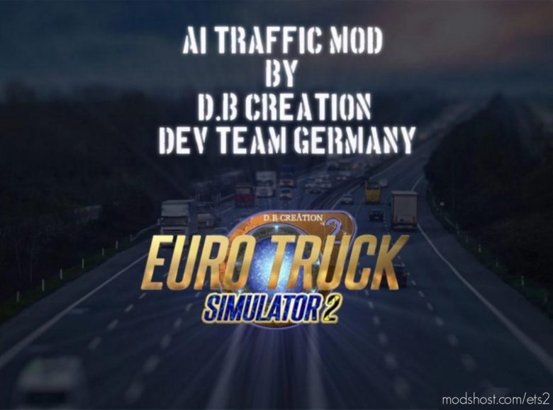 ETS2 Mod: D.B Creation Traffic Intensity Mod 1.41.X (Featured)