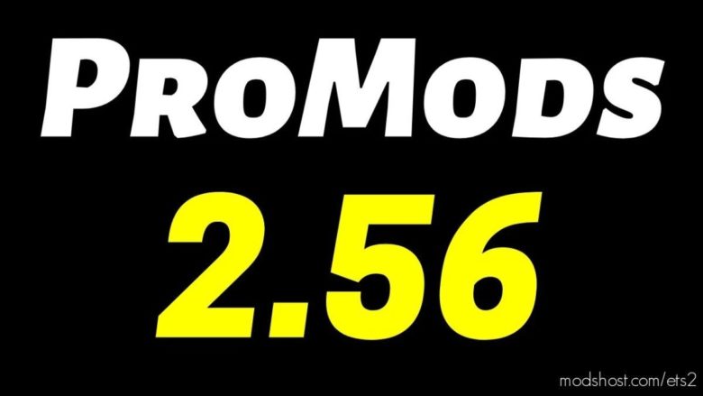 ETS2 ProMods Mod: Save Game (Profile) For Promods V2.56 1.41.X (Featured)