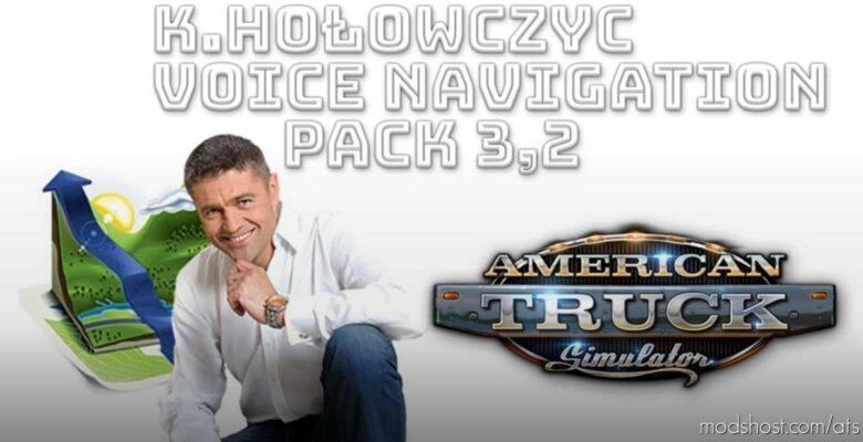 ATS Sound Mod: K.hołowczyc Voice Navigation Pack V3.2 (Featured)