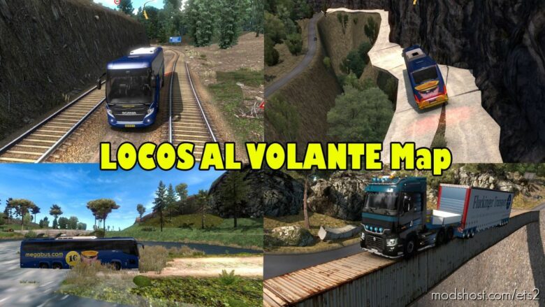 ETS2 Mod: Map LOCOS AL VOLANTE (Extreme Route) 1.39 - 1.41.X (Featured)