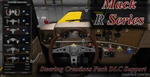 ATS Mack Mod: Steering Creations Pack DLC Support For Mack R 1.42 (Featured)