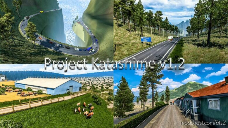 ETS2 Mod: NEW Project Katashime V1.2 Map 1.41 – 1.42 (Featured)